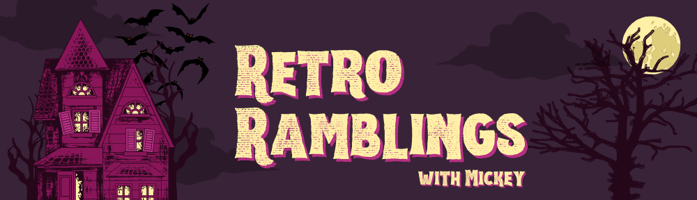 Retro Ramblings